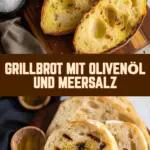 Grillbrot mit Olivenöl und Meersalz 17 Pinterest Hidden Image