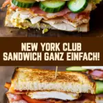 New York Club Sandwich ganz einfach! 19 Pinterest Hidden Image